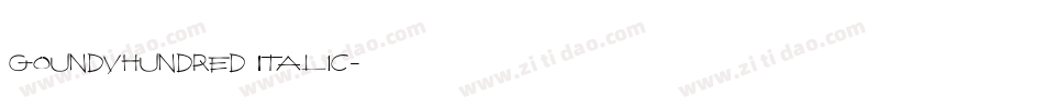 GoundyHundred Italic字体转换